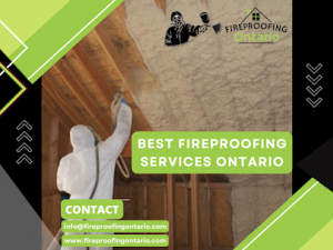 Best Fireproofing services Ontario